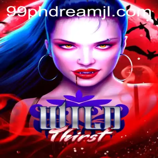 WildThirst: Embarking on a New Adventure in the World of 99phdream